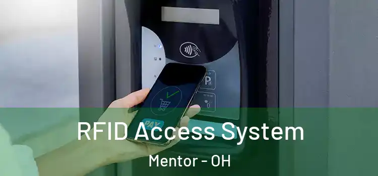  RFID Access System Mentor - OH